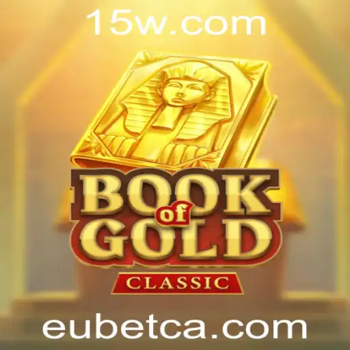 Explorando o Fascinante Mundo de BookOfGoldClassic com EUbet