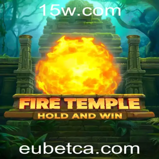 Descubra o Excitante Mundo do Jogo FireTemple em EUbet