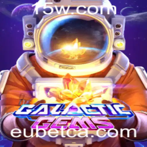 GalacticGems: Descubra o Novo Fenômeno dos Jogos da EUbet