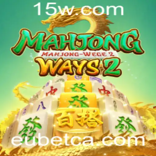Explorando o Universo do MahjongWays2 na EUbet
